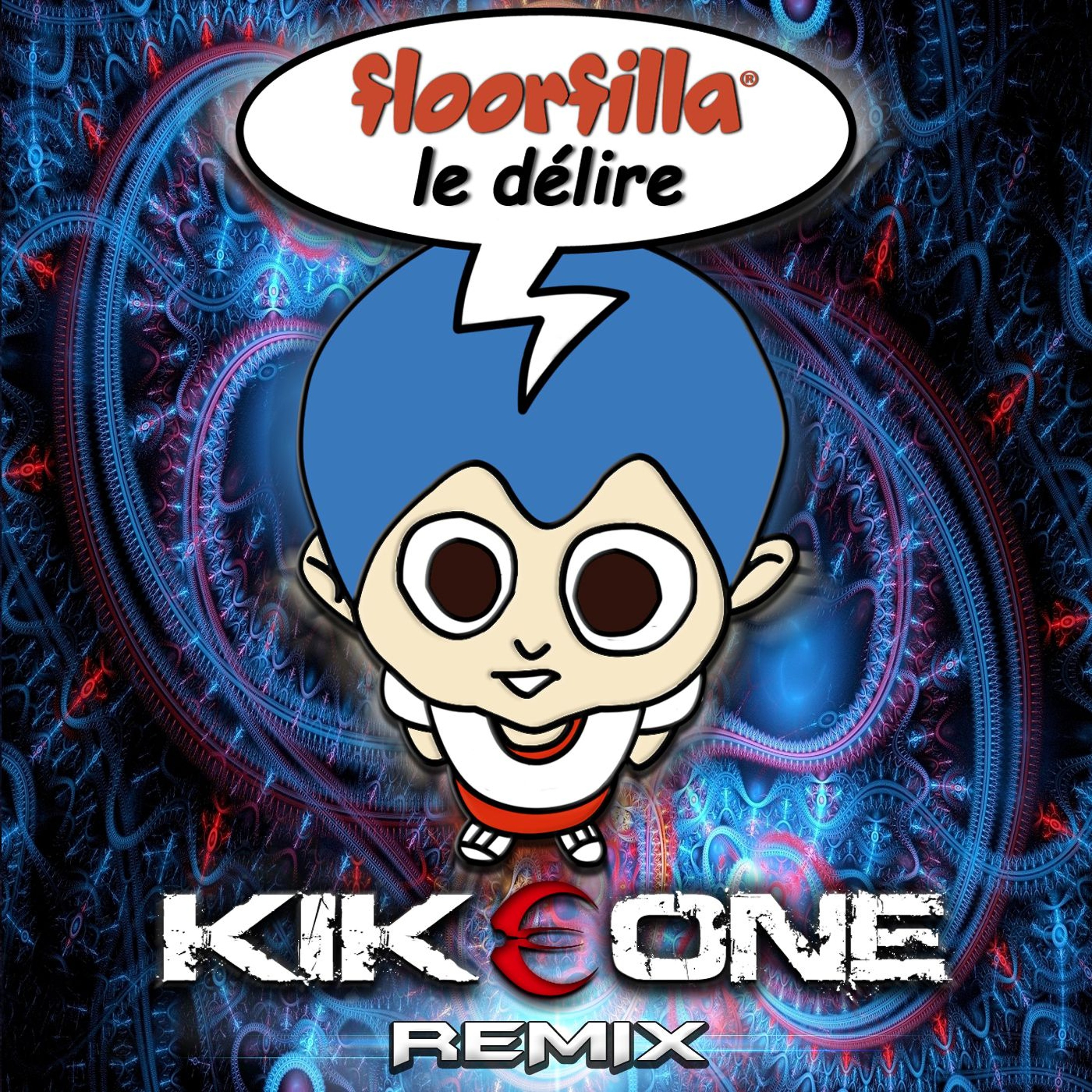 Floorfilla - Le Délire (KikeONE Bootleg)[Free Download] episode artwork
