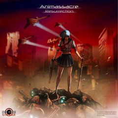 Animassacre - Resurrection (Alien:Nation Remix)
