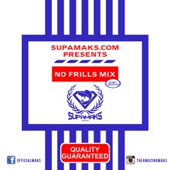 Supamaks.com Presents No Frills Vol 7 R&B Edition 2015