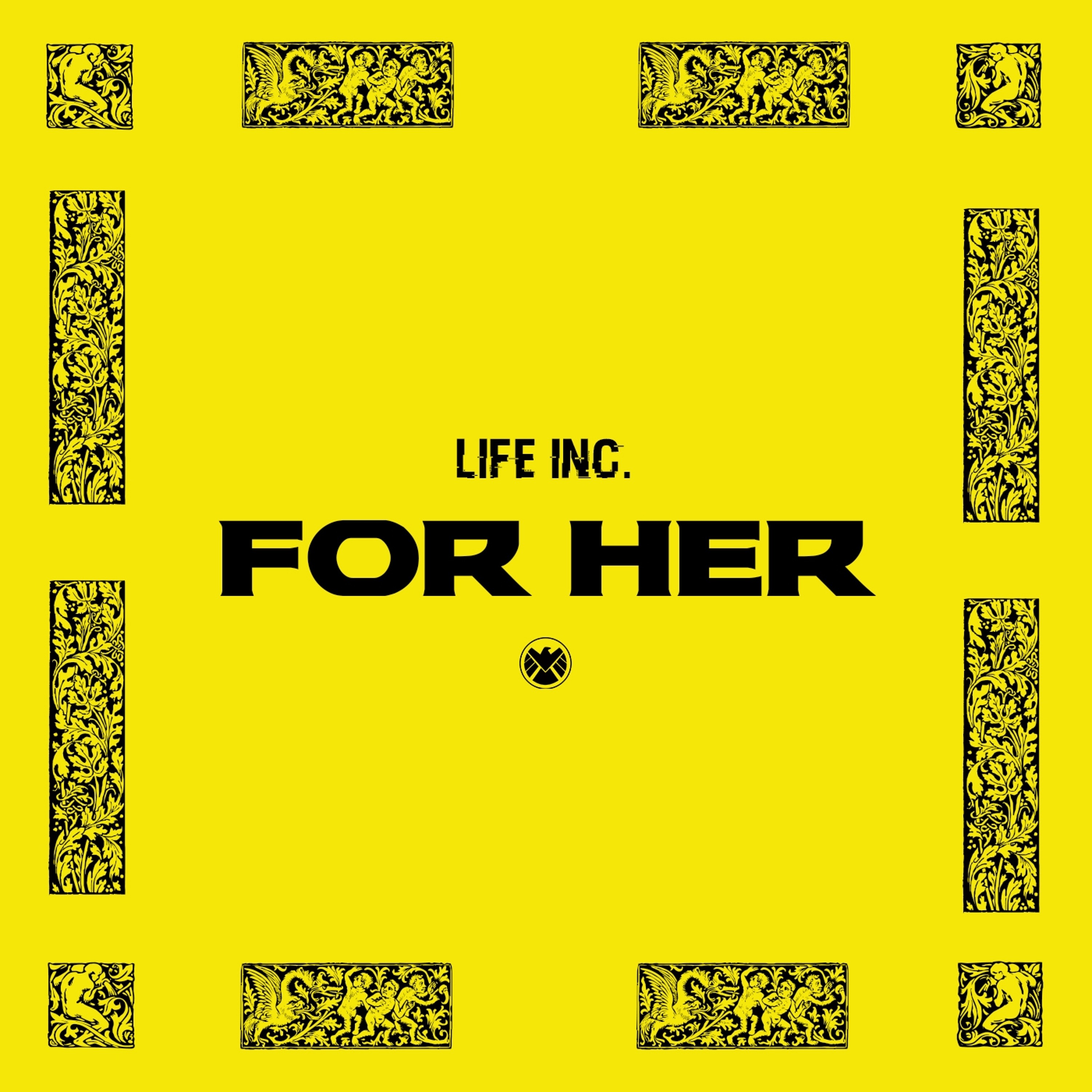 Life Inc. - For Her (Available NOW) episode artwork