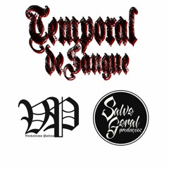 Vandalismo Poético - Temporal De Sangue