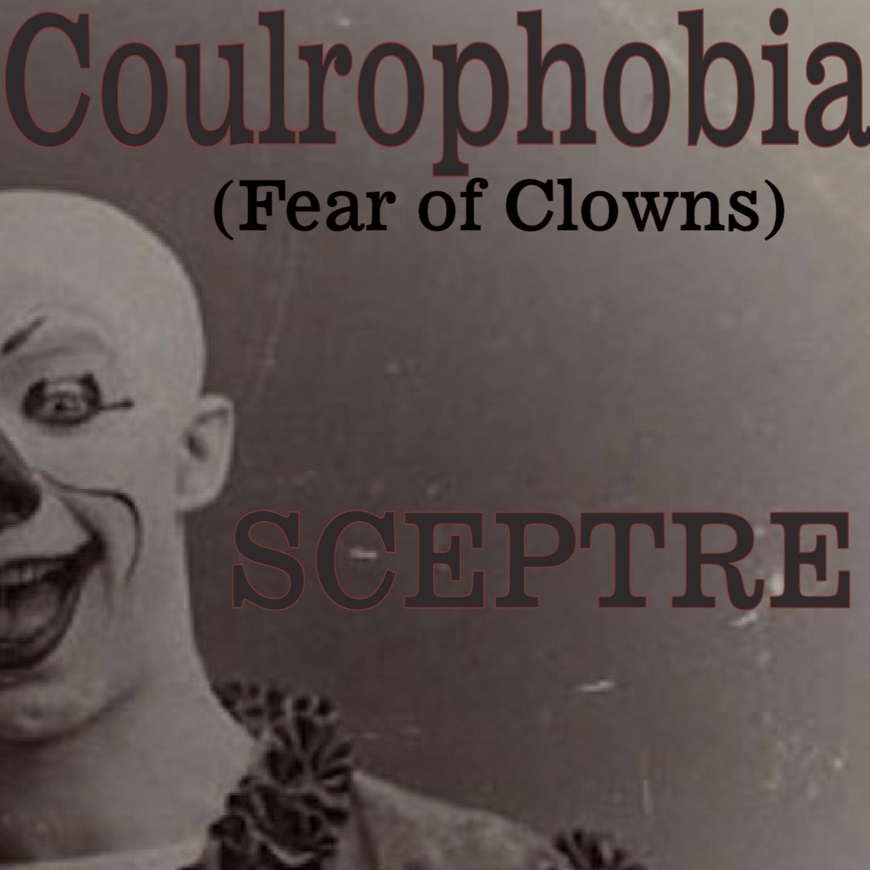 Coulrophobia (Fear Of Clowns) episode artwork