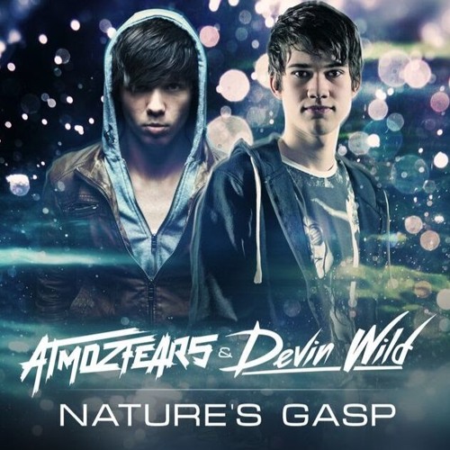 Nature's Gasp (with Devin Wild)
