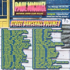 PAUL MICHAEL ☆ STREET DANCEHALL VOL. 1