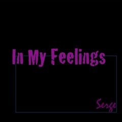 In My Feelings