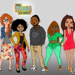 The Proud Family (Prod. Menice)