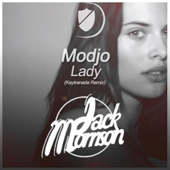 Modjo - Lady [Kaytranada Remix] (Jack Morrison Edit) Click "BUY" for FREE DL