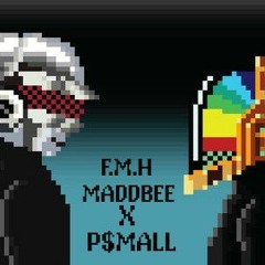 F.M.H-P$MALL X MADBEE