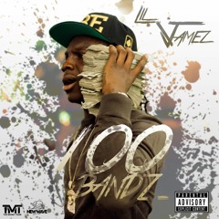 Lil Jamez - 100 Bandz