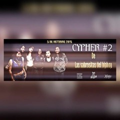 Cypher 2 -Montebel - Afromega - Mastaquba - Miicherry Sirena - Niña Rap - Dragonfly