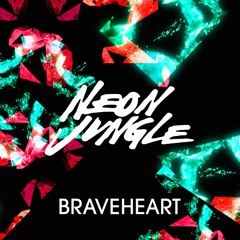 Neon Jungle Braveheart