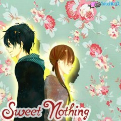 Nightcore=Sweet Nothing
