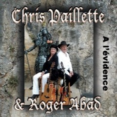 Chris Paillette et Roger Abad