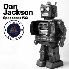 Spacecast #33 Dan Jackson