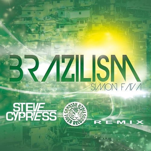Simon Fava - Brazilism (Steve Cypress Remix Edit)