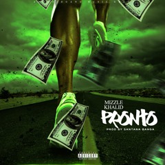 03 - Pronto Produced By Santana Banga