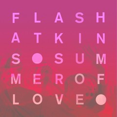 Flash Atkins - Summer Of Love (Emperor Machine Mix) [JAMMd]