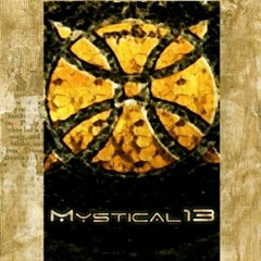 MYSTICAL13 by djMYSTICAL - 2013 - 12 - 28 (LIVE)