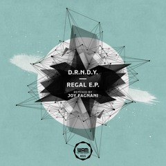 D.R.N.D.Y - Regal (Original Mix)