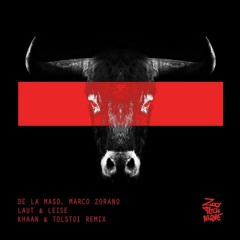 Marco Zorano & De la Maso - Leise (Khaan & Tolstoi Remix)OUT NOW!