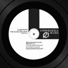 Luis Pitti -  The Man Sought (Original Mix) OUT NOW !!!