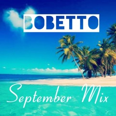 September Mix / late upload // repost, like and share