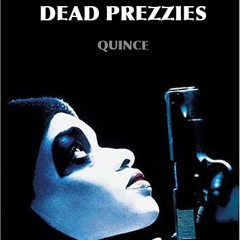 Dead Prezzies