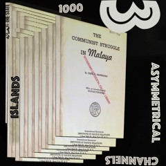 A Thousand Channels Episode 3: Asymmetrical Channels