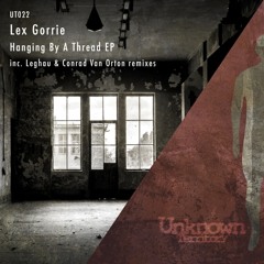 UT022 - Lex Gorrie - Waiting In Ambush (Original Mix) Preview Clip