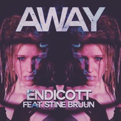 Endicott - Away (feat. Stine Bruun)