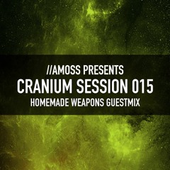Cranium Session S.1 - 015 - Homemade Weapons Guestmix