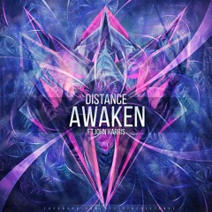 Distance - Awaken (ft.John Harris)