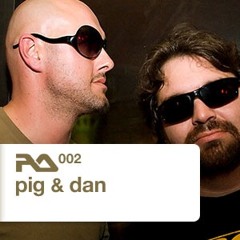 RA.002 Pig & Dan