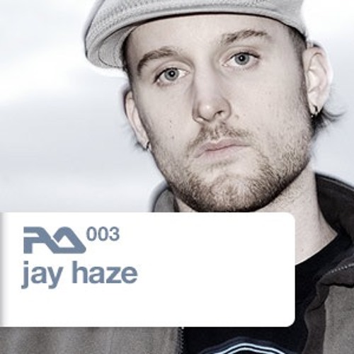 RA.003 Jay Haze