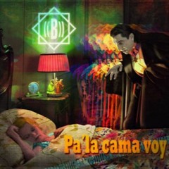 Pa´la Cama Voy ((Cover))