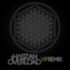 BMTH - Can You Feel My Heart (Haszan & Overload 2K15 VIP Remix)