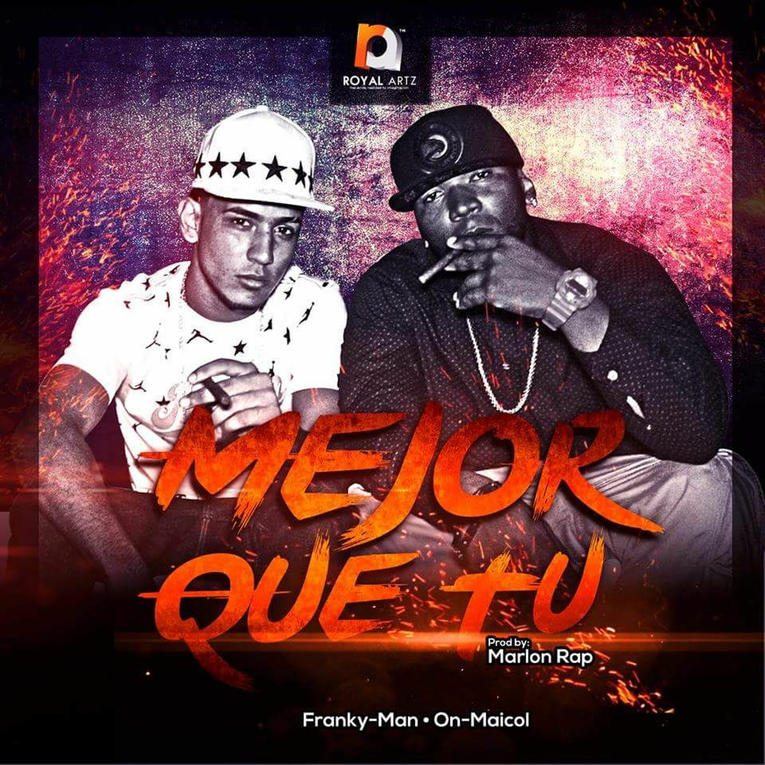 OnMaicol Ft FrakyMan. Mejor Que Tu (byMarlonRap) episode artwork