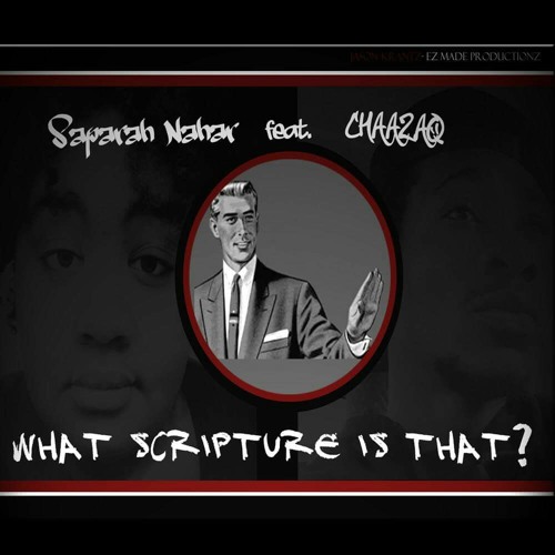 What Scripture is That? feat. Chaazaq