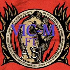 VIC - M Ft DOBLE - A.S.J - Rappers De Ahora