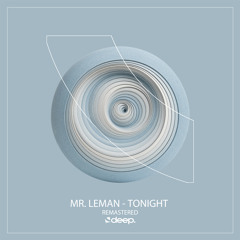 Mr. Léman - Tonight (Original Mix)
