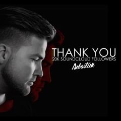 Thank You (20k Soundcloud Special)