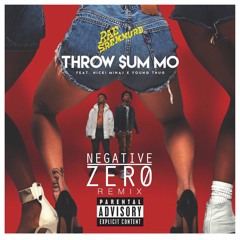 Negative Zero - Throw Sum Mo ( Jersey Club Remix )