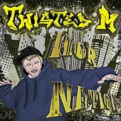 Twisted M - HOR NATION - 09 - Twisted M - My Sound - Feat. Epidemic