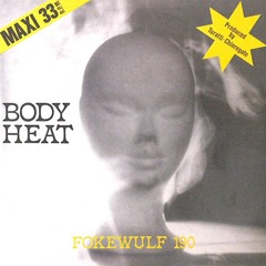 Body Heat (Vocal)Fokewulf 190