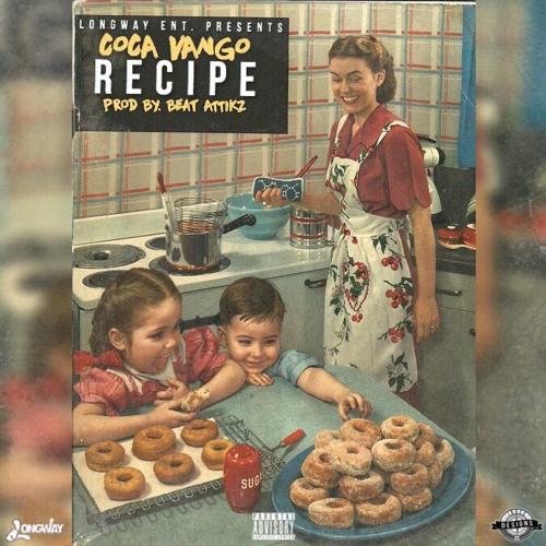 Coca Vango - Recipe (Prod. by Beat Attikz)