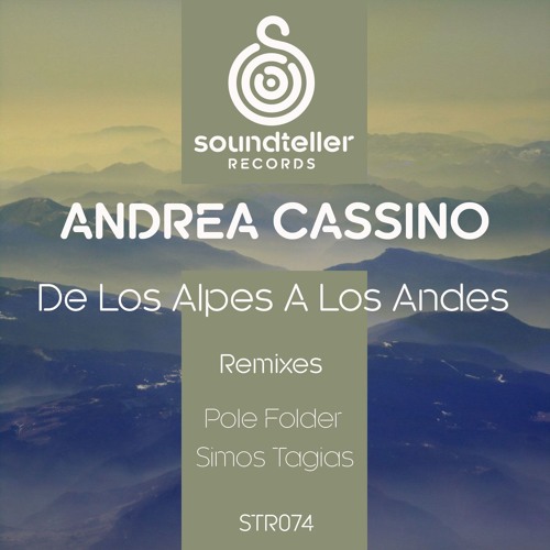 De Los Alpes A Los Andes (Pole Folder Remix) [Soundteller Records]