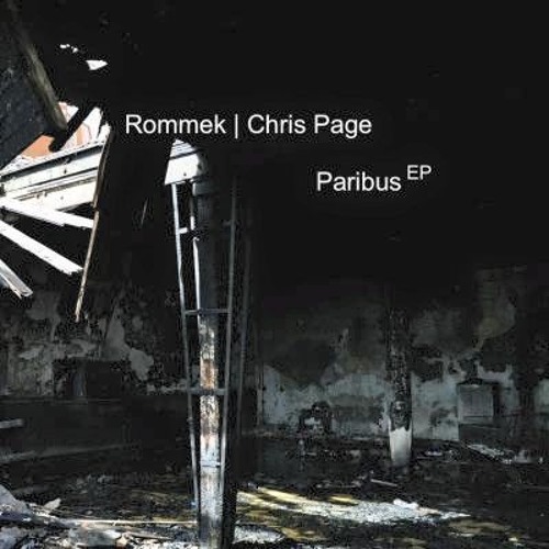 SMR045 'Paribus EP' - Chris Page & Rommek
