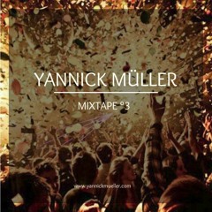 Yannick Müller - Mixtape #3