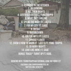 spend the night yungtrappa and last g