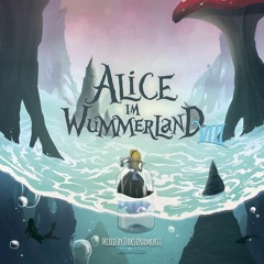 Alice im Wummerland 8 - mixed by Daksinamurti [Sangoma Records]